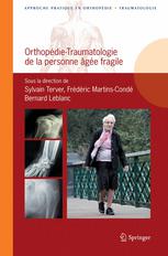 Orthopédie-traumatologie de la personne âgée fragile