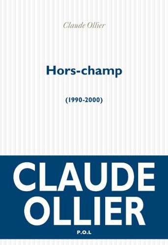 Hors-champ, 1990-2000