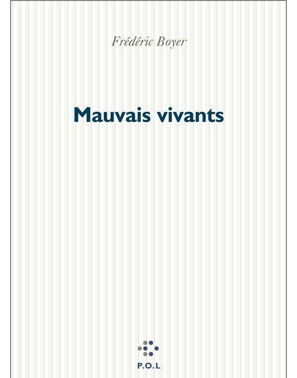 Mauvais vivants : nouvelles