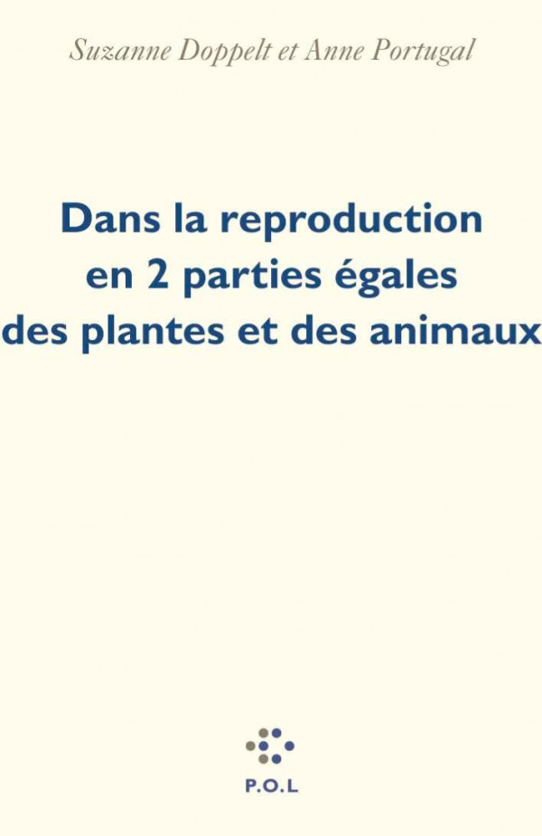 Dans la reproduction en 2 parties égales des plantes et des animaux