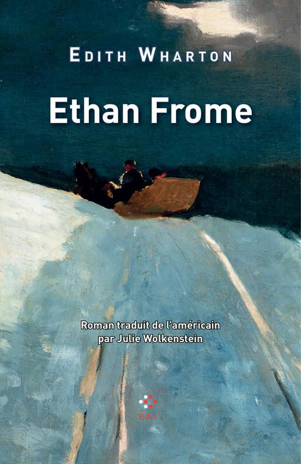 Ethan Frome : roman