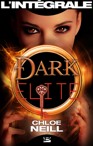 Dark Elite: L'Intégrale