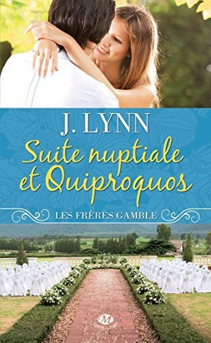 Suite nuptiale et quiproquos