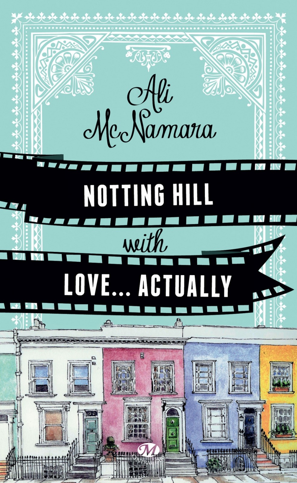 Notting Hill with Love... Actually