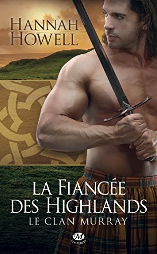 La Fiancée des Highlands