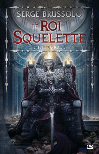 Le Roi Squelette: INTEGRALE