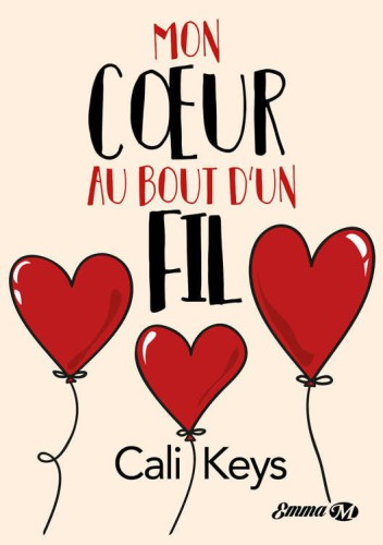 Mon coeur au bout d'un fil (Emma)