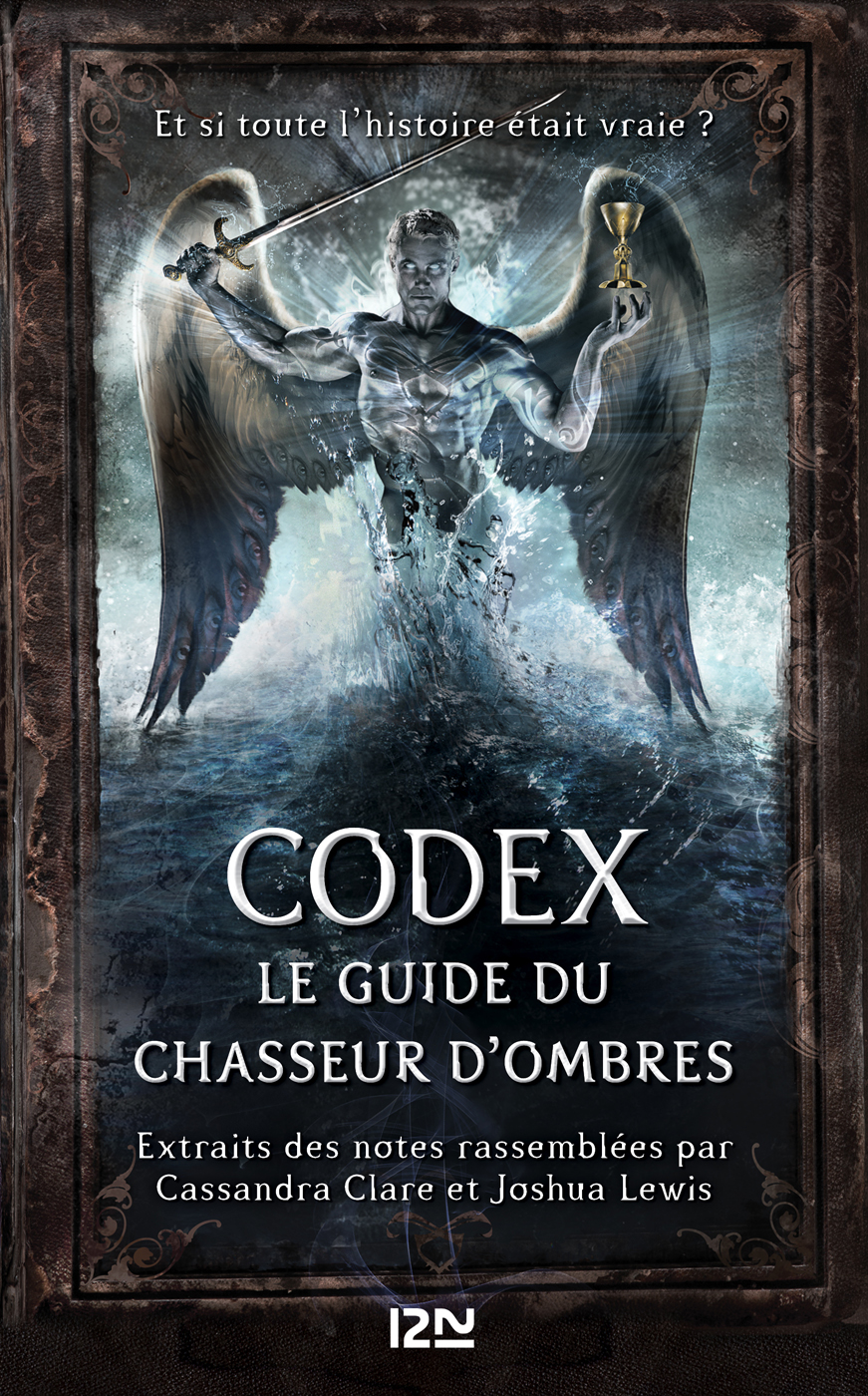 Codex, le guide du Chasseur d’Ombres