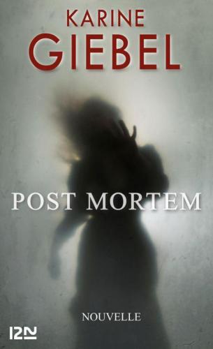 Post mortem : nouvelles