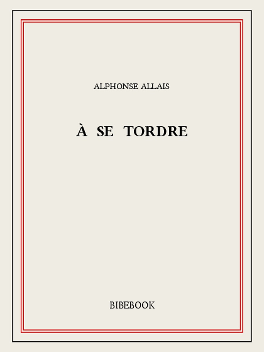 À se tordre (French Edition)