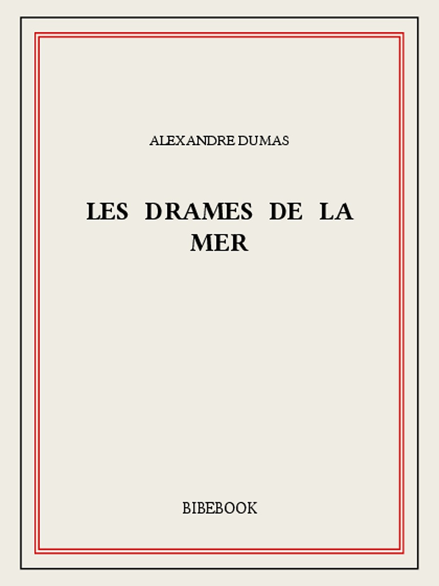 Les drames de la mer