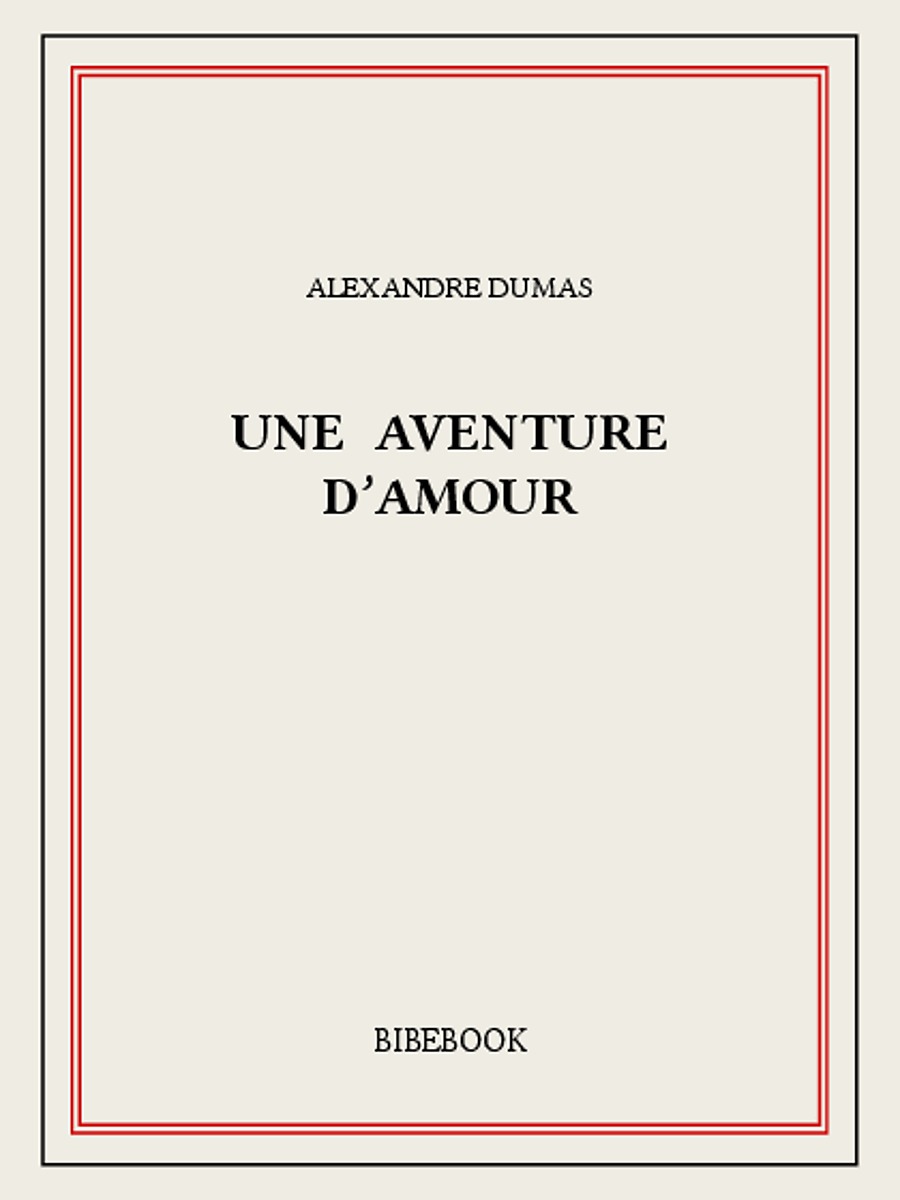 Une aventure d'amour