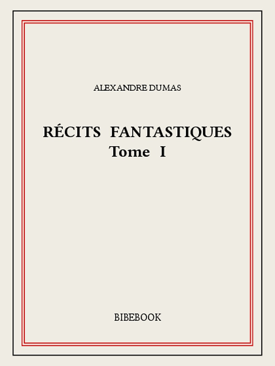 Récits fantastiques I