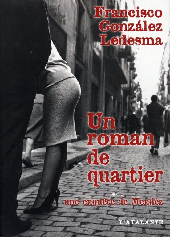 UN ROMAN DE QUARTIER (NOIR ET POLICIER)