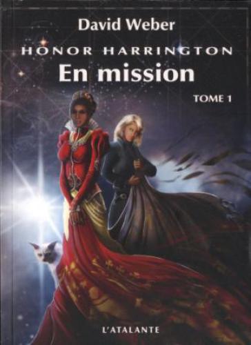 En mission, Tome 1