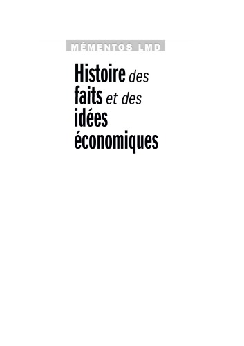 Histoire des faits et des idées économiques