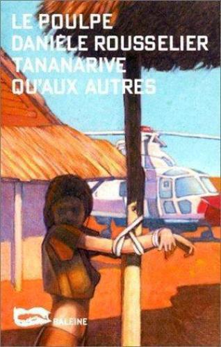 Tananarive qu'aux autres