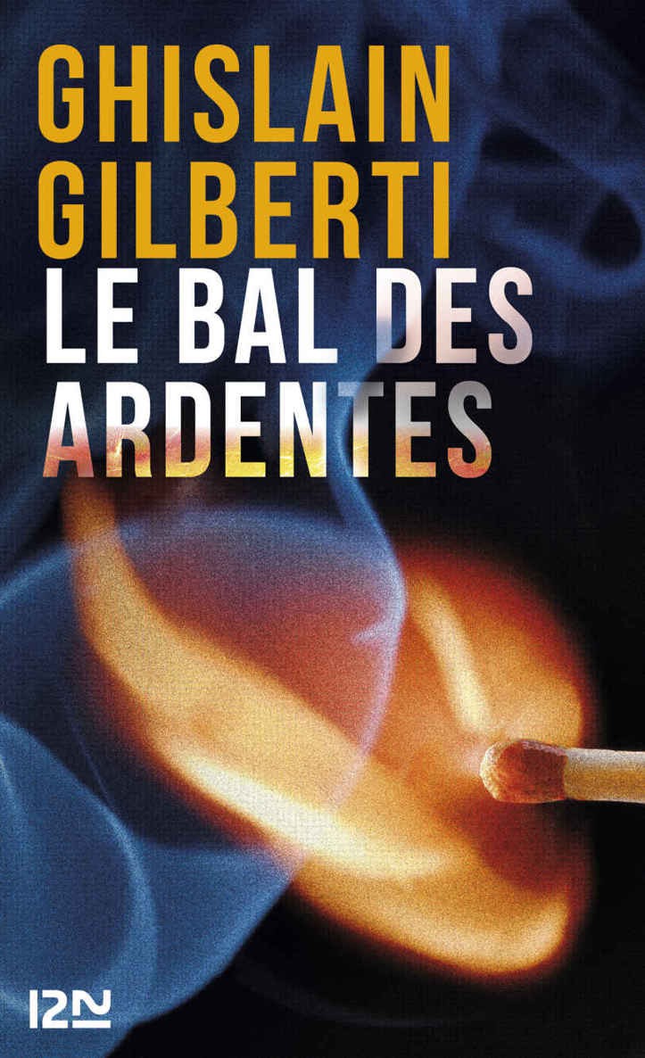 Le bal des ardentes