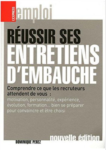 Réussir ses entretiens d'embauche