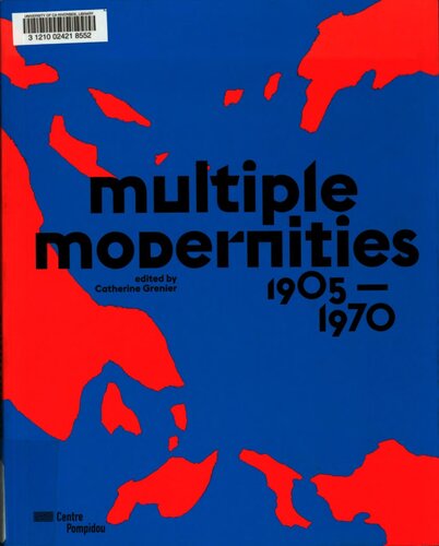 Multiple modernities 1905-1970