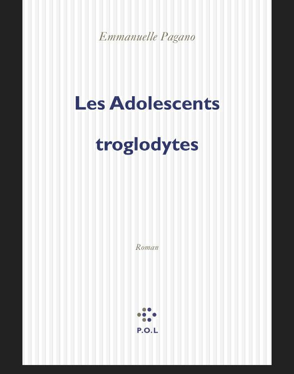 Les adolescents troglodytes : roman