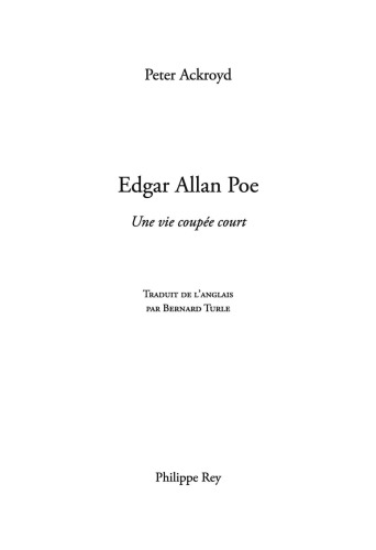 Edgar Allan Poe : une vie coupée court