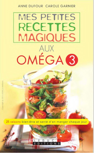 Mes petites recettes magiques aux oméga 3