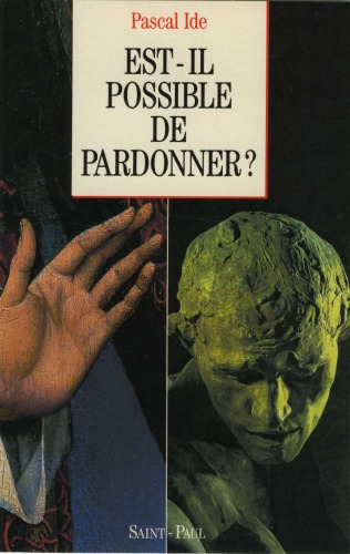 Est-il possible de pardonner ?