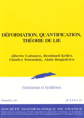 Deformation, Quantification, Theorie de Lie