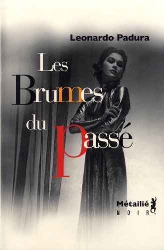 Les Brumes du passé