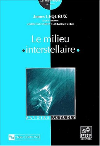 Le Milieu Interstellaire