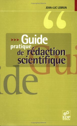 Guide pratique de rédaction scientifique