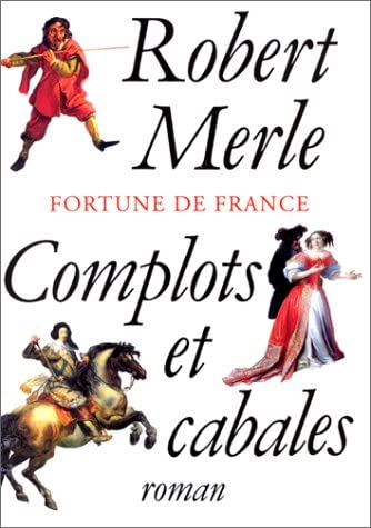 Complots et cabales (FALL.LITT. 1AN) (French Edition)