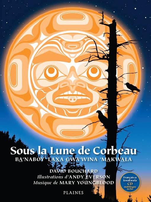 Sous la lune de Corbeau