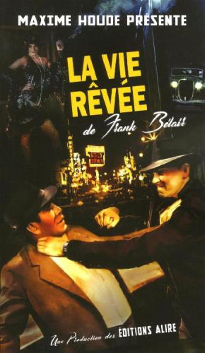 La vie revee de Frank Belair