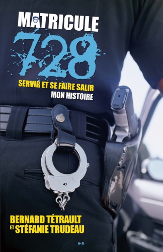 Matricule 728 - Servir et se faire salir - Mon histoire