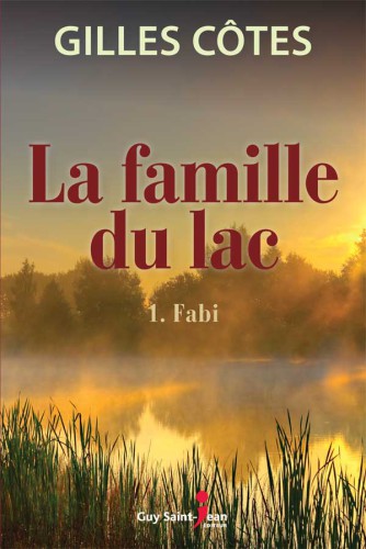 La famille du lac