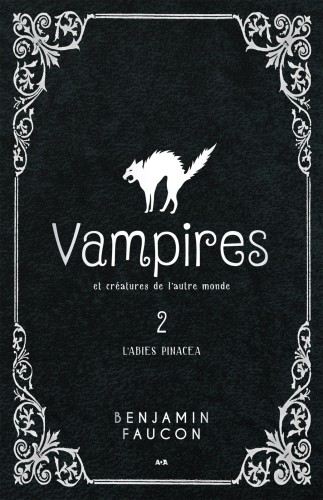 Vampires Et Creatures De L'autre Monde : L'abies Pinacea.