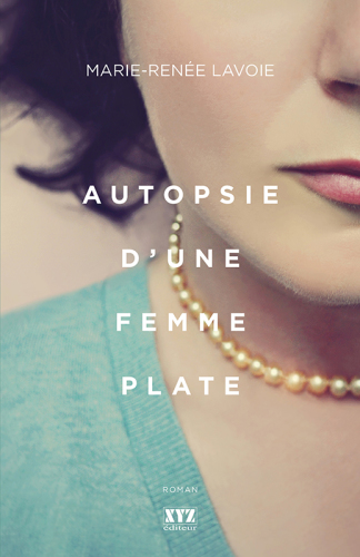 Autopsie d'une femme plate