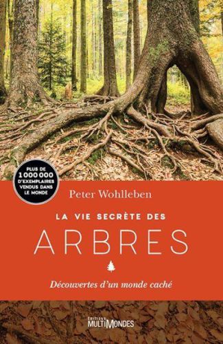 La vie secrète des arbres