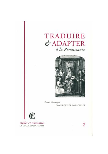 Traduire Et Adapter a la Renaissance