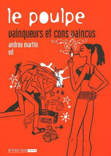 Vainqueurs Et Cons Vaincus (Le poulpe)