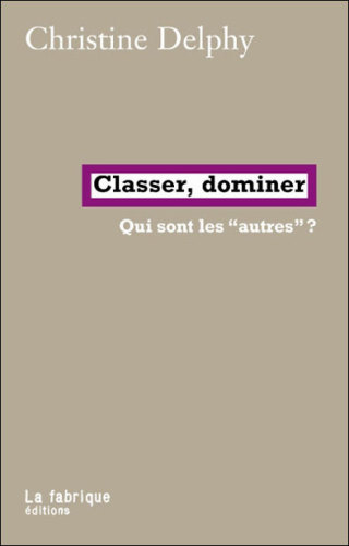 Classer, dominer