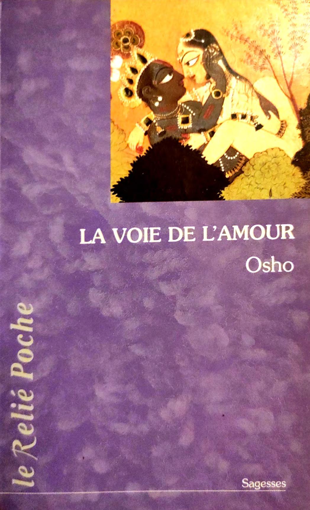 La voie de l'amour : commentaires sur les chants de Kabir