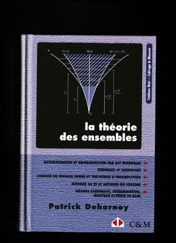 La théorie des ensembles : introduction à une théorie de ĺinfini et des grands cardinaux