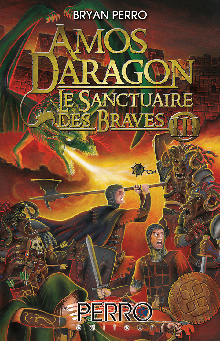 Amos Daragon. Le sanctuaire des braves. III