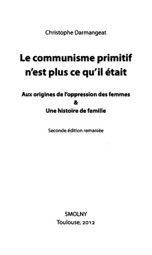 Le communisme primitif n’est plus ce qu’il était