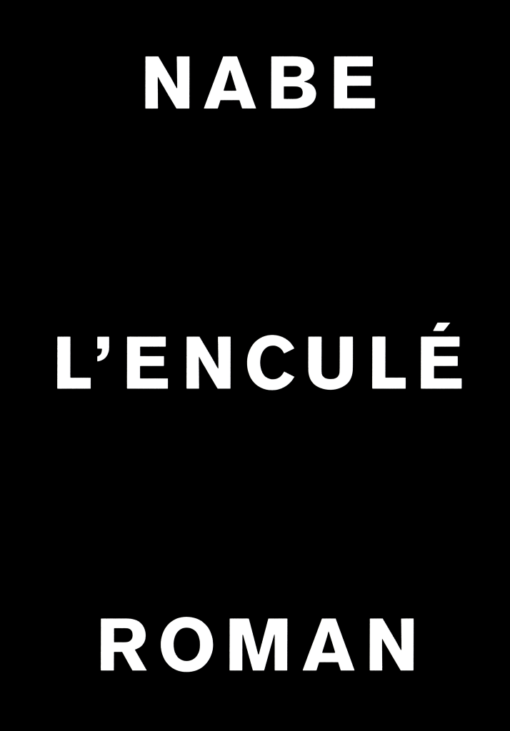 L'enculé