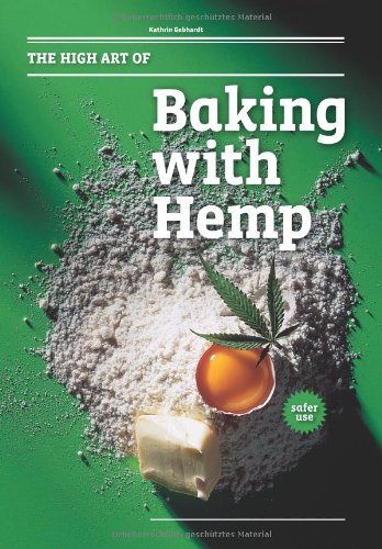 The High Art Of Baking With Hemp