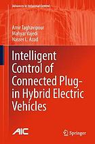 Intelligent control of connected plug-in hybrid electric vehicles